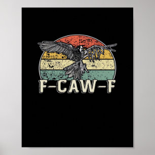 F-Caw-F Kuh Lustiger Vogel Vintage Sonnenuntergang Poster
