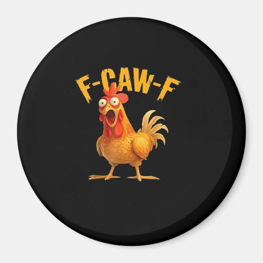 F-Caw-F Lustig Einzigartig Magnet (Vorne)