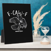 F-Caw-F Lustig Trendig Fotoplatte (Seite)