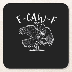 F-Caw-F Lustig Trendig Rechteckiger Pappuntersetzer