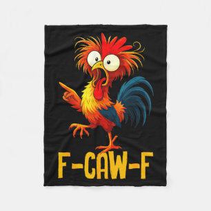 F-caw-f Lustige Hühner-Zitat Kaw Meme F Caw F Männ Fleecedecke