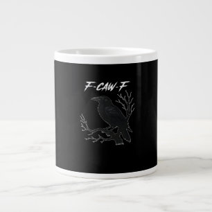 F-Caw-F Lustige Krähe Ästhetisch Casual Jumbo-Tasse
