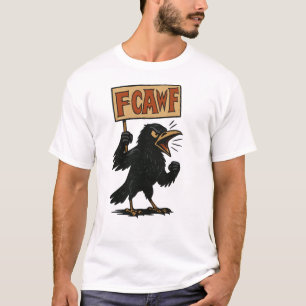 F‑CAW‑F Lustige schwarze Krähe Vintage Cartoon T-Shirt