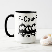 F-Caw-F Lustige Vogel-Zitate-Geschenke