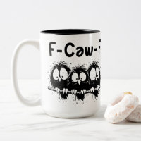 F-Caw-F Lustige Vogel Zitate Geschenke