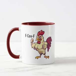 F-Caw-F Lustiger Hahn Flex Deine Federn Tasse