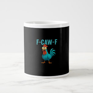 F-Caw-F Lustiger Hahn Hühner Humor Vogel Jumbo-Tasse