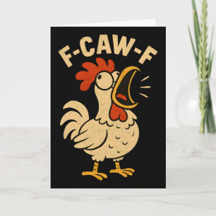 F Caw F Lustiger Hahn Hühner Männer Frauen Fcawf Karte
