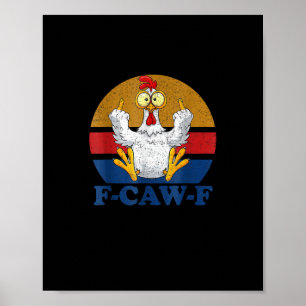 F-Caw-F Lustiger Hahn zeigt den Mittelfinger Vinta Poster