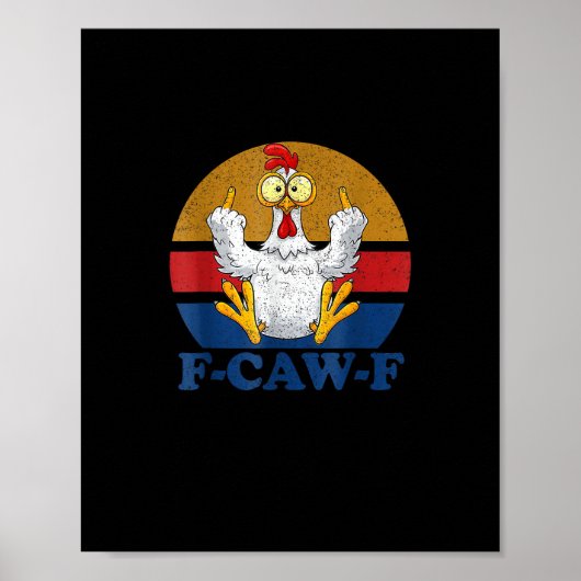 F-Caw-F Lustiger Hahn zeigt den Mittelfinger Vinta Poster (Vorne)