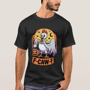 F-Caw-F Lustiger Hühner-Geist Halloween-Kostüm Gef T-Shirt