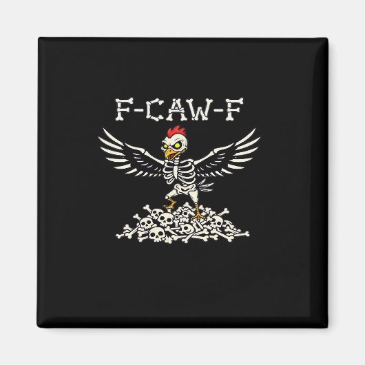 F Caw F Lustiger Hühner-Halloween Cooler Einzigart Magnet (Vorne)