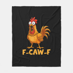 F-Caw-F Lustiger Hühner Humor Zitat Hahn Meme Spaß Fleecedecke