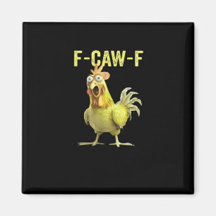F Caw F Lustiger Hühner Humor Zitat im Vintage-Sti Magnet