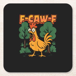 F-Caw-F Lustiger Hühnerhumor F-Caw-F Zitat Vintage Rechteckiger Pappuntersetzer