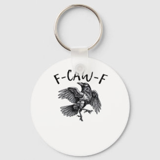 F Caw F Lustiger Krähe Vintage-Grafik Schlüsselanhänger