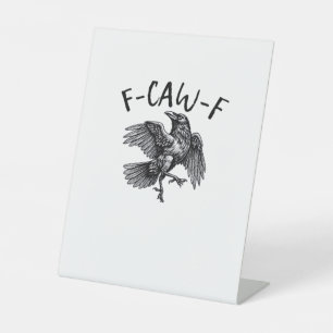 F Caw F Lustiger Krähe Vintage-Grafik Sockelschild