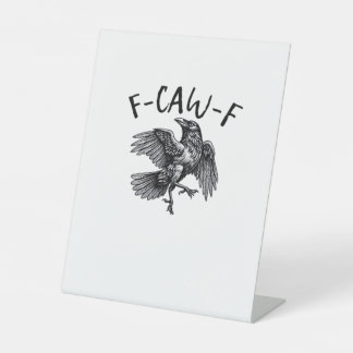 F Caw F Lustiger Krähe Vintage-Grafik Sockelschild