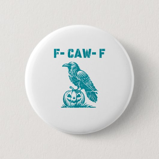 F-Caw-F Lustiger Rabe Gothic-Krähe Retro-Klassiker Button (Vorderseite)