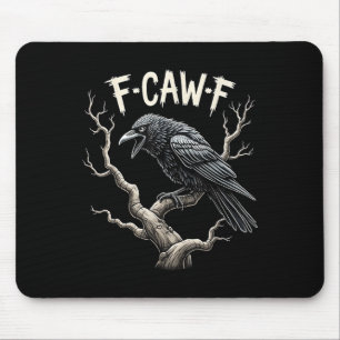 F-caw-f Lustiger Rabe Krähe Vintage Gothic Vogel W Mousepad