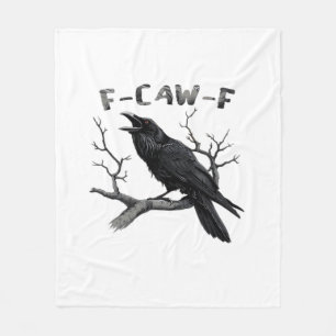 F-Caw-F Lustiger Rabe Wortspiel Gothic Krähe Humor Fleecedecke