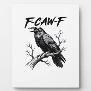 F-Caw-F Lustiger Raben-Wortwitz F-Caw-F Kreatives  Fotoplatte