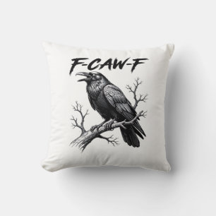F-Caw-F Lustiger Raben-Wortwitz F-Caw-F Kreatives Kissen