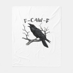 F-Caw-F Lustiger Rabenwitz Gothic Krähe Humor Ästh Fleecedecke