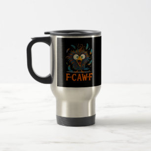 F-Caw-F Lustiger Unordentlicher Huhn Vogel Hahn F- Reisebecher