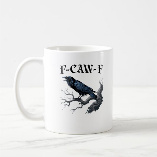 F-Caw-F Lustiger Vogel Krähe Kaffeetasse (Links)