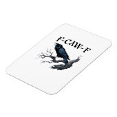 F-Caw-F Lustiger Vogel Krähe Magnet (Linke Seite)