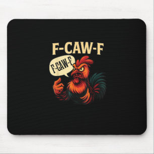 F Caw F Lustiger Wütender Hahn Grafik Retro-Stil Mousepad
