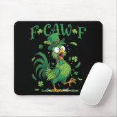 F-caw-f Lustiges Fcawf Huhn Meme St. Patrick's Day Mousepad (Mit Mouse)