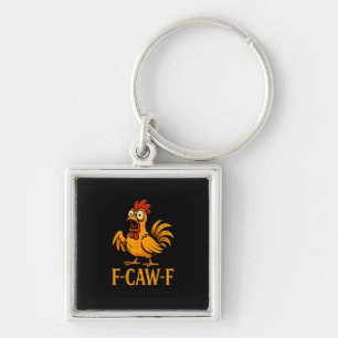 F-Caw-F Lustiges Huhn Humor Huhn Meme Huhn L Schlüsselanhänger