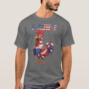F-Caw-F Lustiges Hühner-Humor USA-Flagge-Zitat Hah T-Shirt
