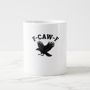 F-Caw-F Meme Lustig Trendig Jumbo-Tasse
