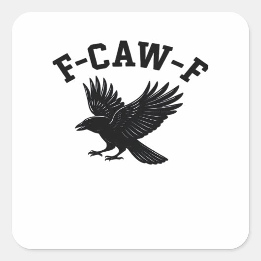 F-Caw-F Meme Lustig Trendig Quadratischer Aufkleber (Vorderseite)