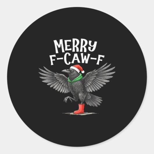 F-caw-f Merry Christmas Funny Crow Raven Runder Aufkleber (Vorderseite)