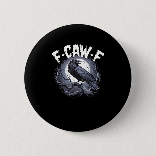 F-Caw-F Minimal Sauber Button (Vorderseite)