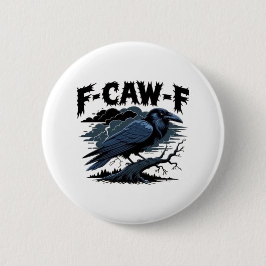 F-Caw-F Minimales Sauberes Design Button (Vorderseite)