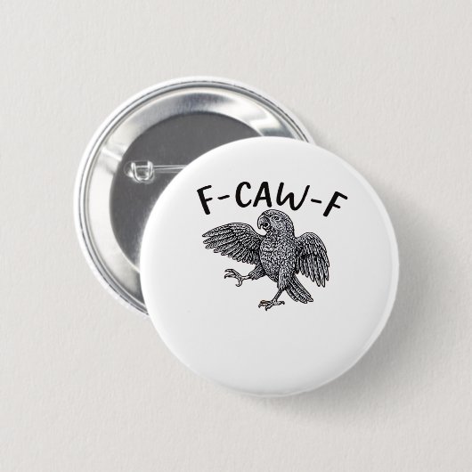 F Caw F Minimales Sauberes Design Button (Vorne & Hinten)