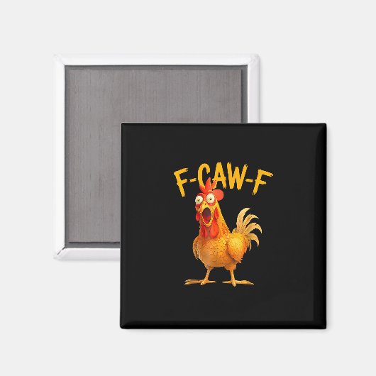 F-Caw-F Pun Funny Chicken Rooster Cawing Grunge Magnet (Vorderseite/Rückseite)