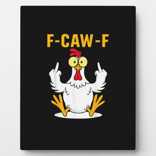 F-Caw-F Quote Rooster Meme Fotoplatte (Vorderseite)