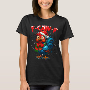 F Caw F Rabe F-caw-f Huhn Meme Lustige Aussage Roo T-Shirt