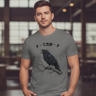 F-CAW-F Rabe Krähe Lustige gothische Vogelkunst T-Shirt
