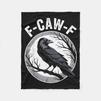 F Caw F Rabenliebhaber Fcawf Fawk Lustige Schwarze Fleecedecke