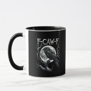F-Caw-F Rabenmond Gothic Halloween Krähe Vogel Lie Tasse