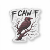 F-Caw-F Raven Classic Aufkleber (Vorderseite)