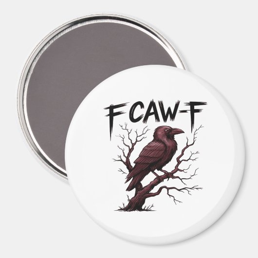 F-Caw-F Raven Classic Magnet (Vorderseite/Rückseite)