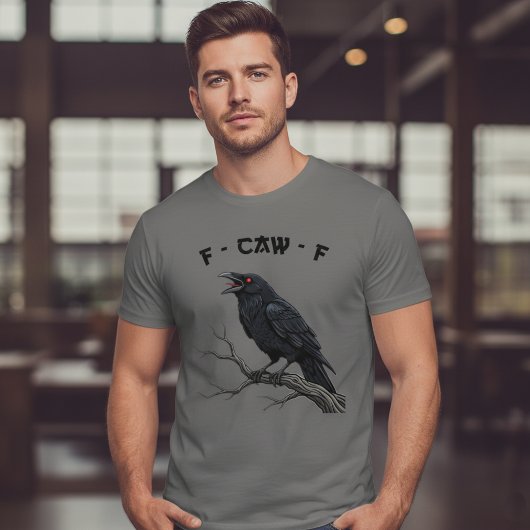 F-CAW-F Raven Crow Funny Gothic Bird Art T-Shirt